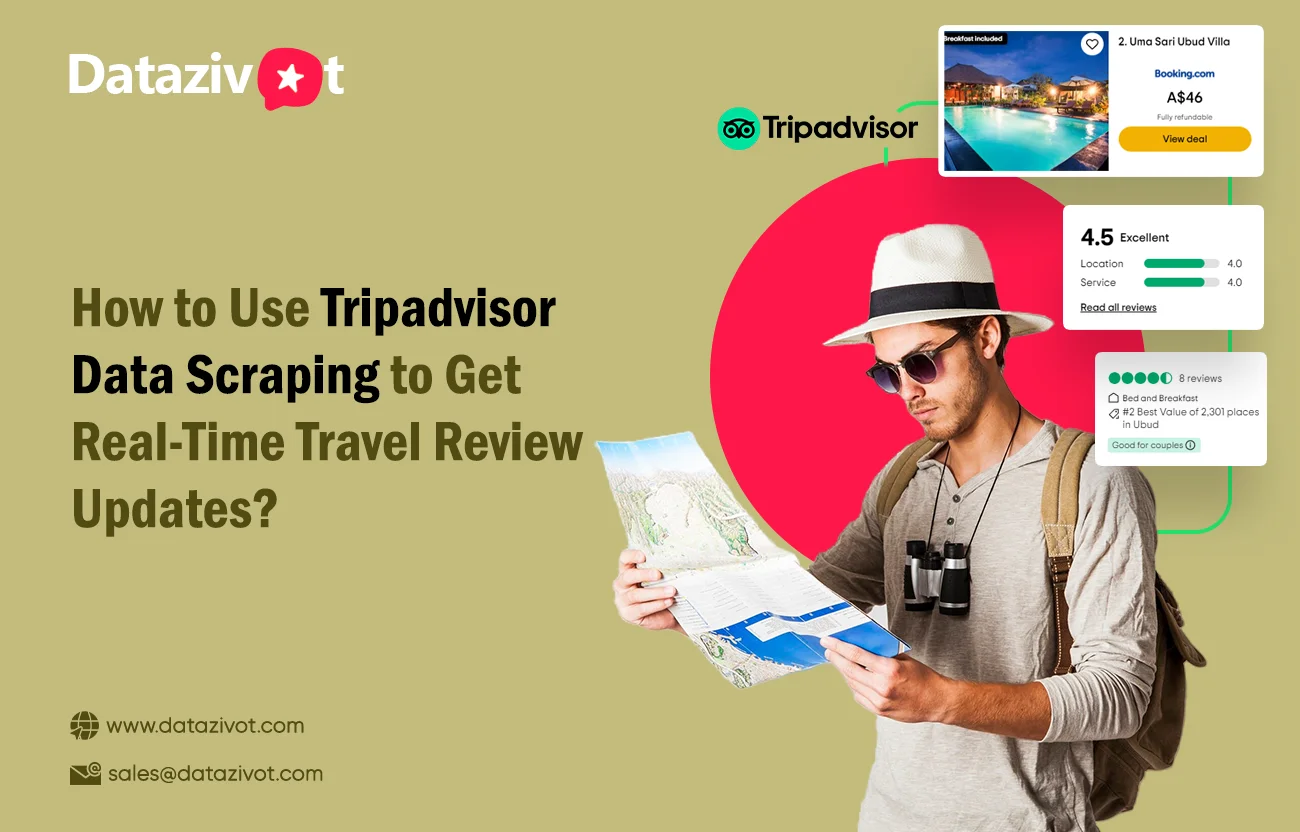 How-to-Use-Tripadvisor-Data-Scraping-to-Get-Real-Time-Travel-Review-Updates